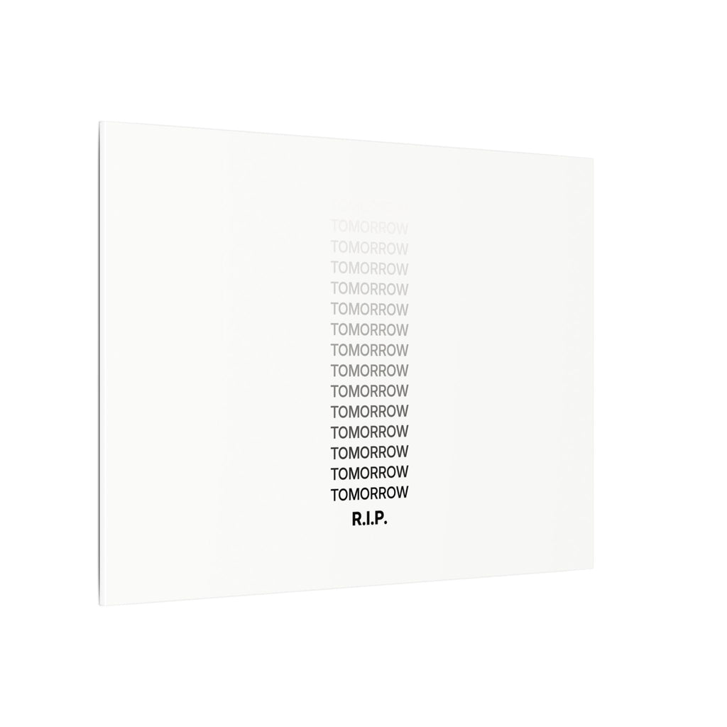 RIP Tomorrow White - Motivational Typography Poster | Canvas (Landscape)