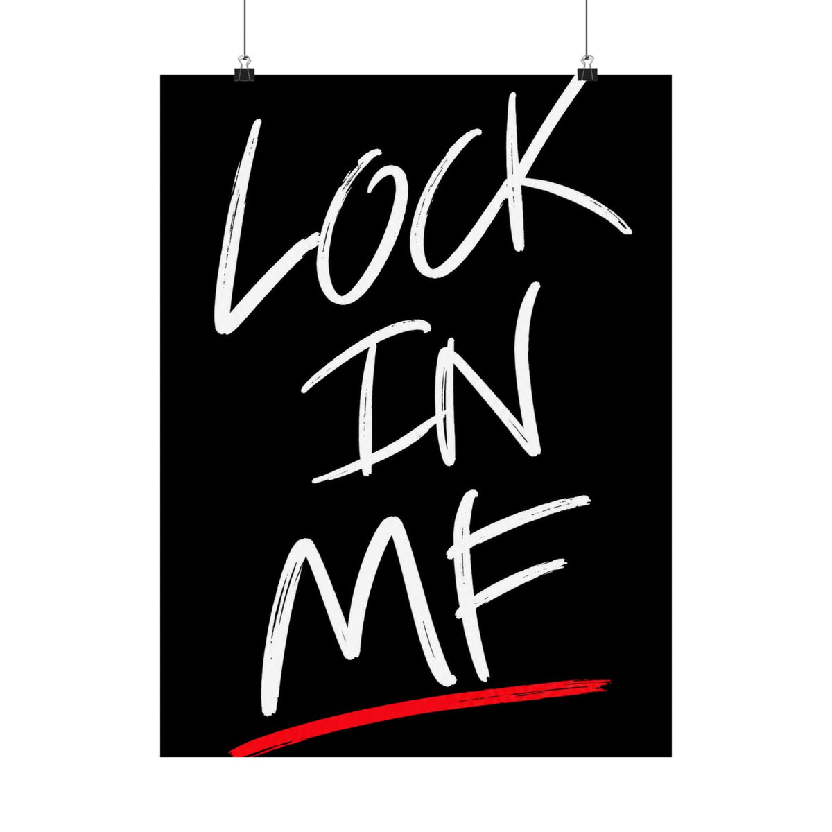 Lock In - Motivational Wall Art | Matte Poster