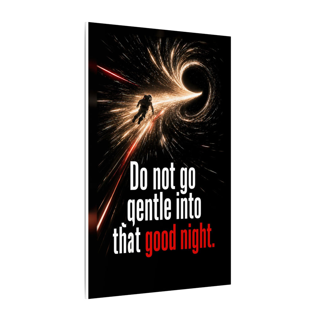 Do Not Go Gentle - Space Wall Art | Canvas