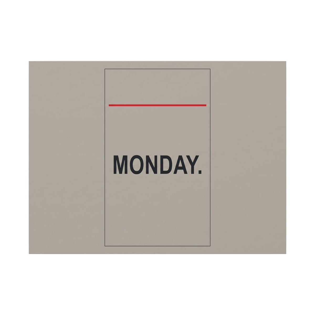 Monday - Office Wall Art | Canvas (Landscape)