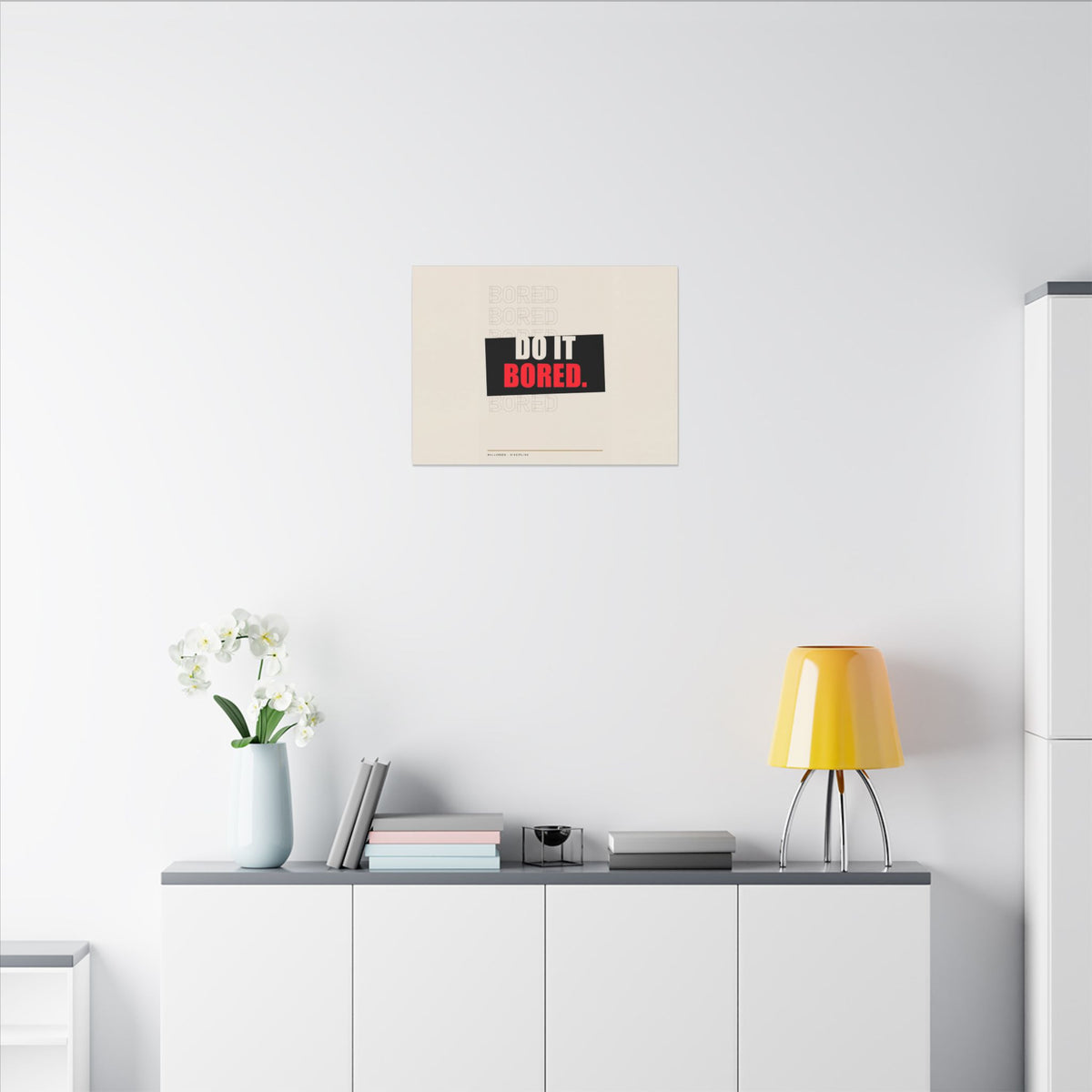 Do It Bored - Motivational Posters | Canvas (Landscape)