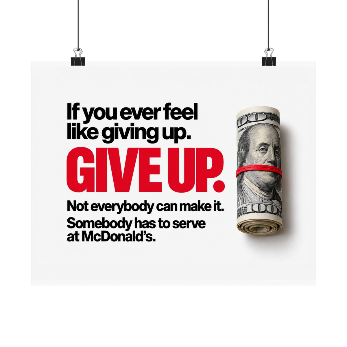 Give Up - Meme Wall Art | Matte Poster (Landscape)