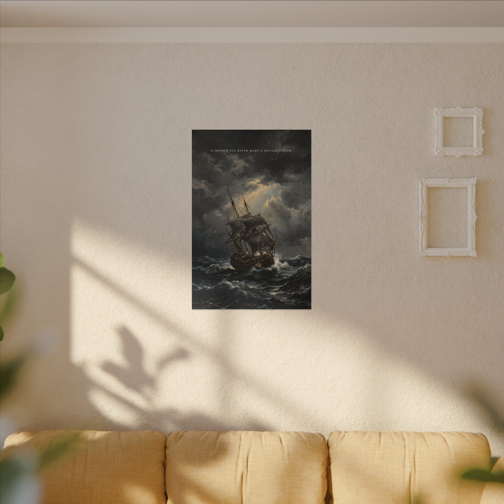 A Smooth Sea Never Made a Skilled Sailor - Storm Ship Wall Art | Canvas
