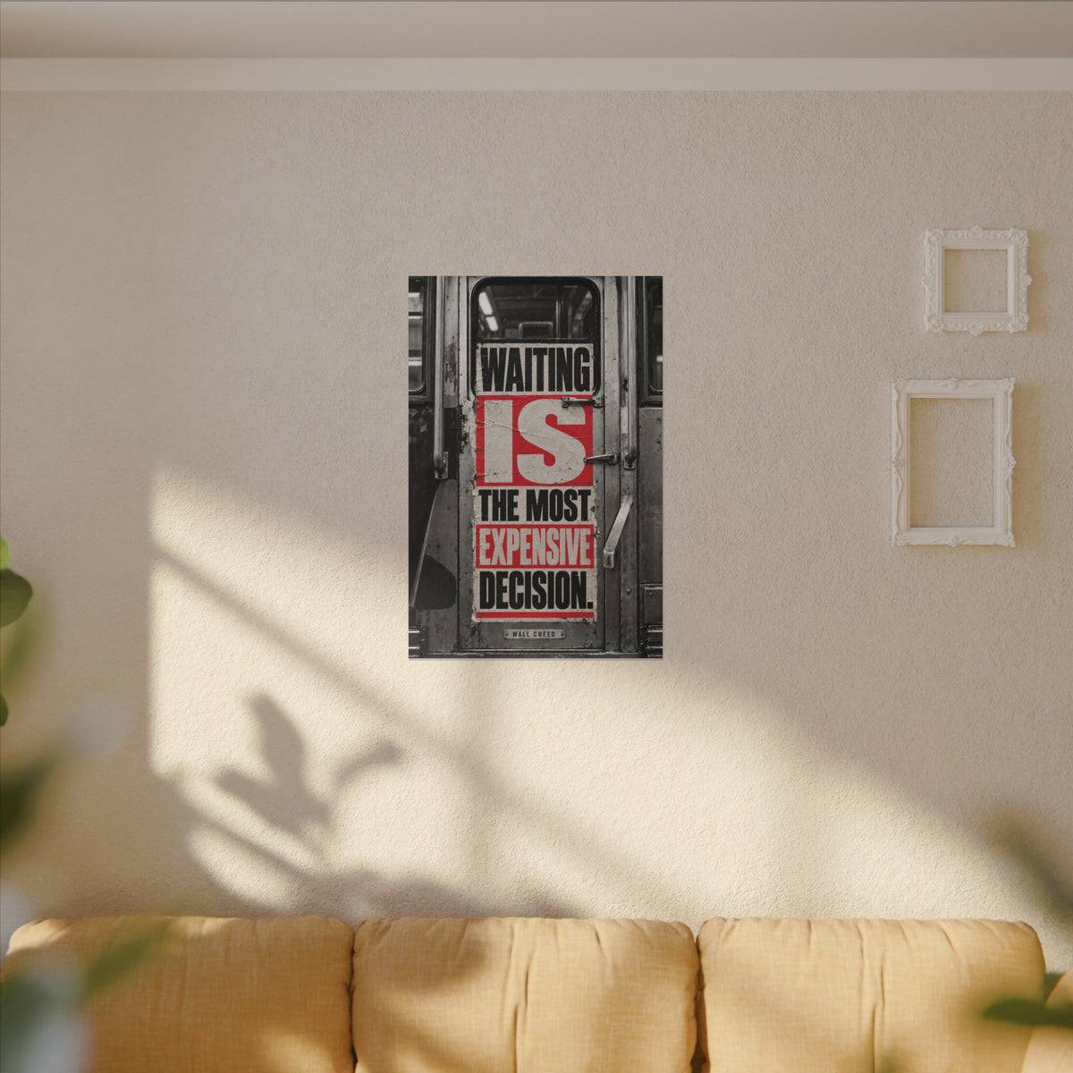 Waiting Is Expensive - Office Quote Wall Art | Canvas