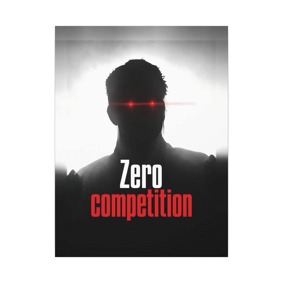 Zero Competition - Men's Office Wall Art | Canvas