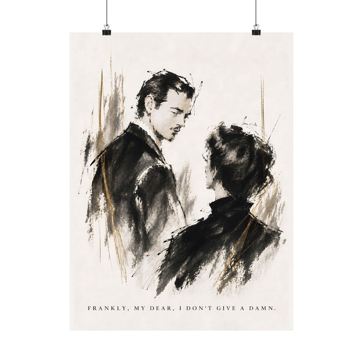 Frankly My Dear - Romantic Noir Wall Art | Matte Poster