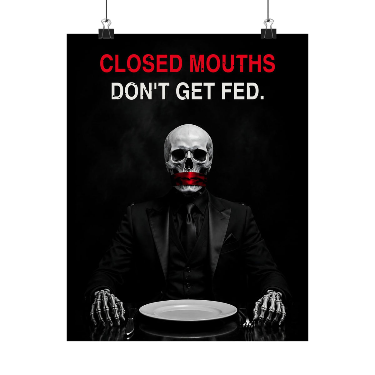 Closed Mouths - Dark Humor Wall Art | Matte Poster