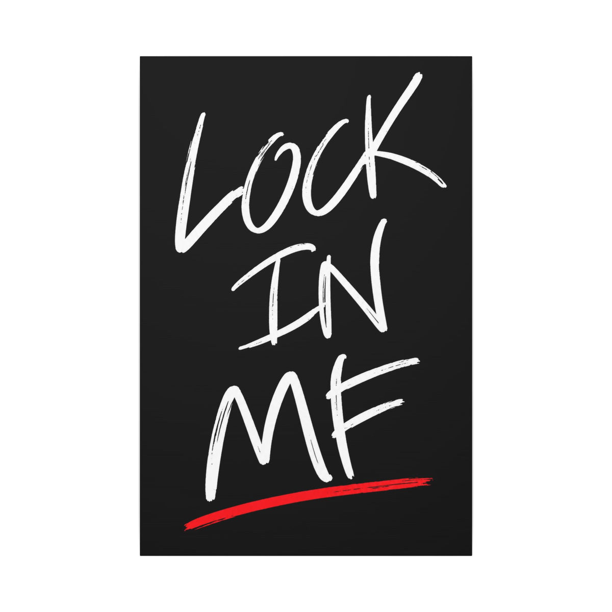 Lock In - Motivational Wall Art | Canvas