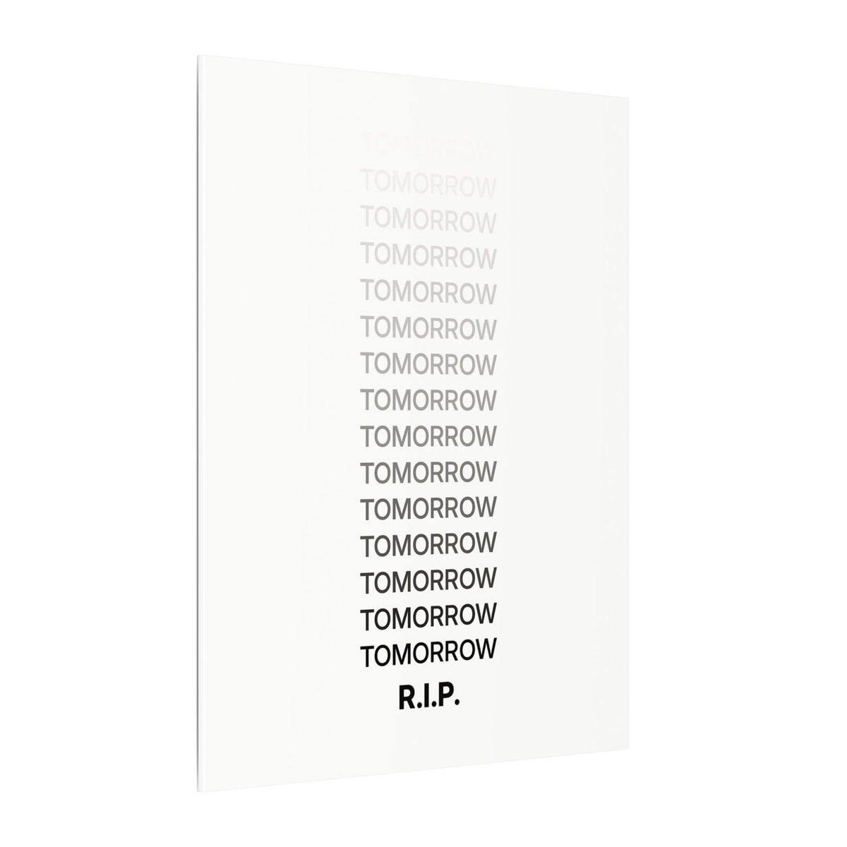 RIP Tomorrow White - Motivational Typography Poster | Canvas