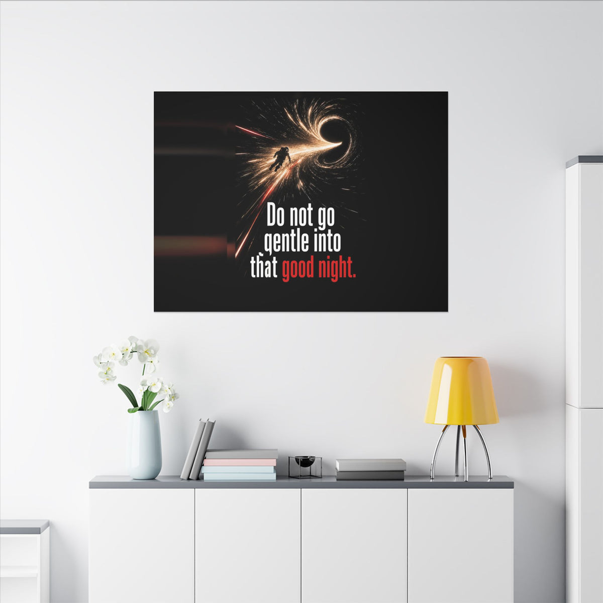 Do Not Go Gentle - Space Wall Art | Canvas (Landscape)