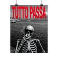 Tutto Passa - Skeleton Painting | Matte Poster