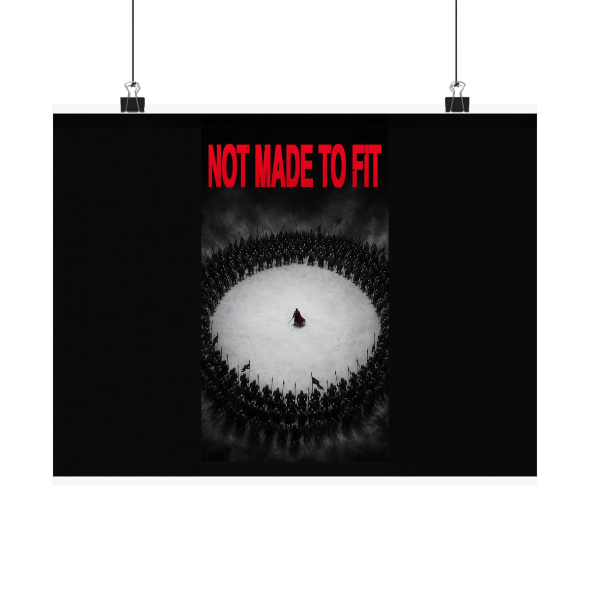 Not Made to Fit - Motivational Wall Art | Matte Poster (Landscape)