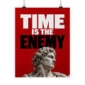 Time Is the Enemy - Motivational Wall Art | Matte Poster