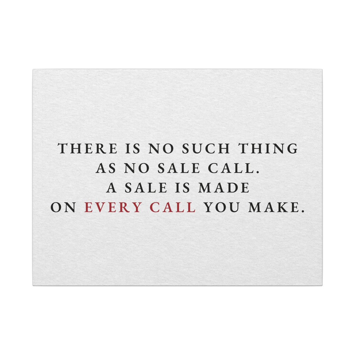 A Sale on Every Call - Office Wall Art Quotes | Canvas (Landscape)