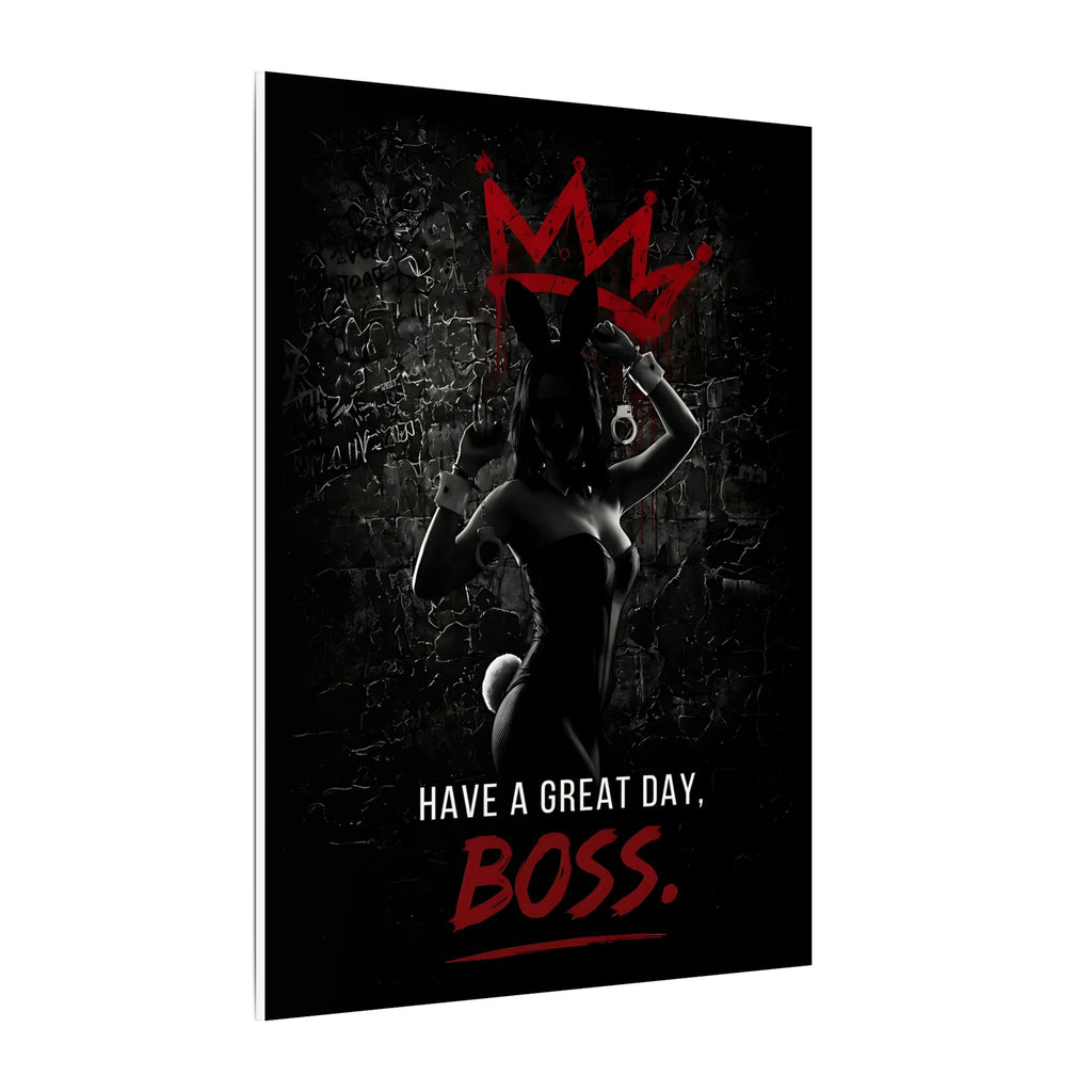 Great Day, Boss - Dark Humor Wall Art | Canvas