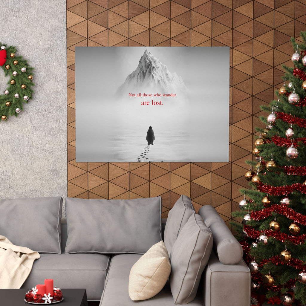 Not All Those Who Wander - Mountain Wall Art | Matte Poster (Landscape)