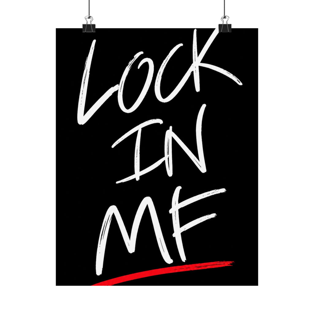 Lock In - Motivational Wall Art | Matte Poster