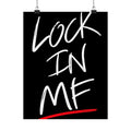 Lock In - Motivational Wall Art | Matte Poster