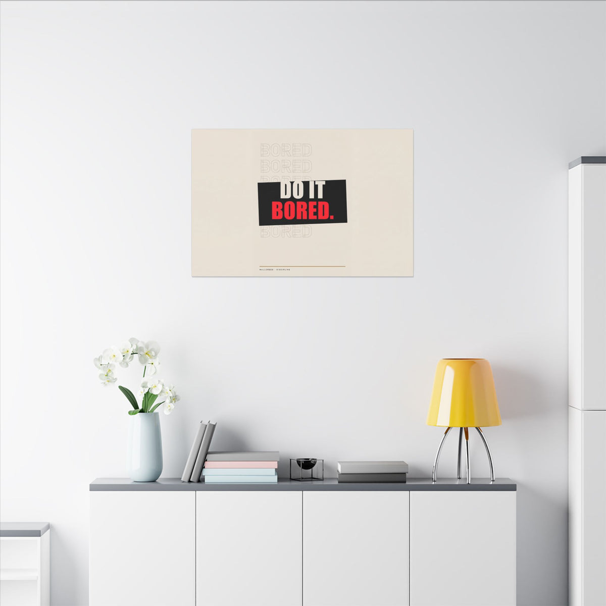 Do It Bored - Motivational Posters | Canvas (Landscape)
