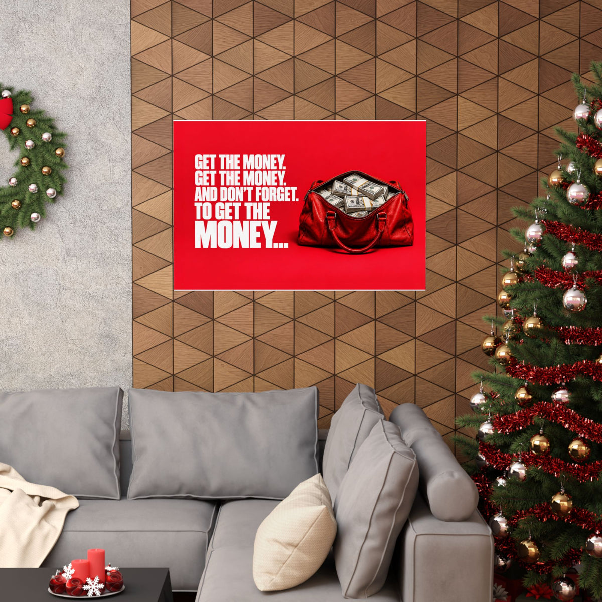 Get the Money - Money Wall Art | Matte Poster (Landscape)