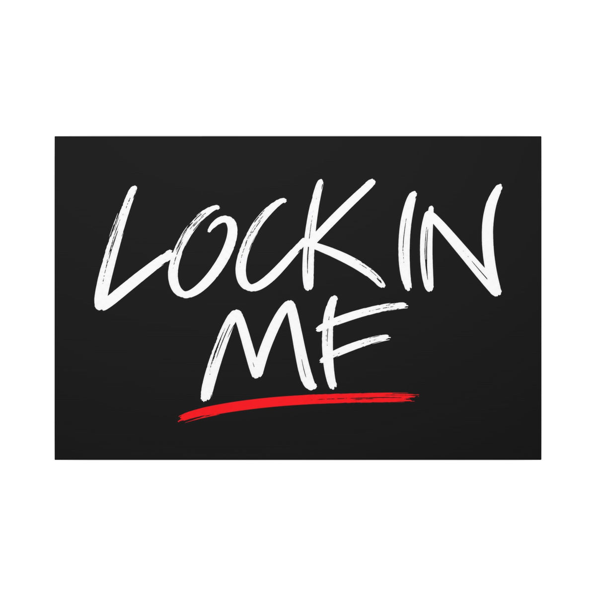 Lock In - Motivational Wall Art | Canvas (Landscape)