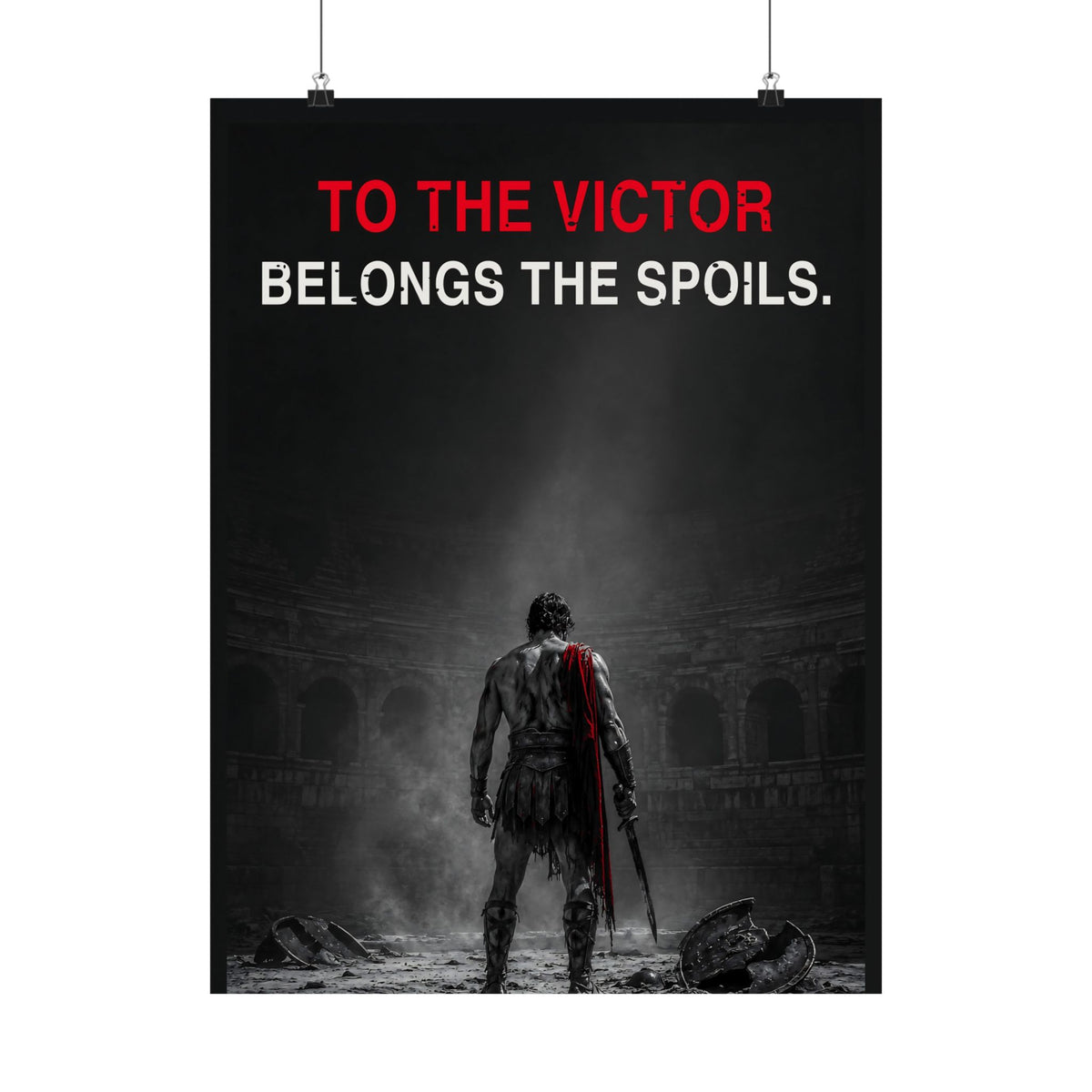 To the Victor - Gladiator Wall Art | Matte Poster