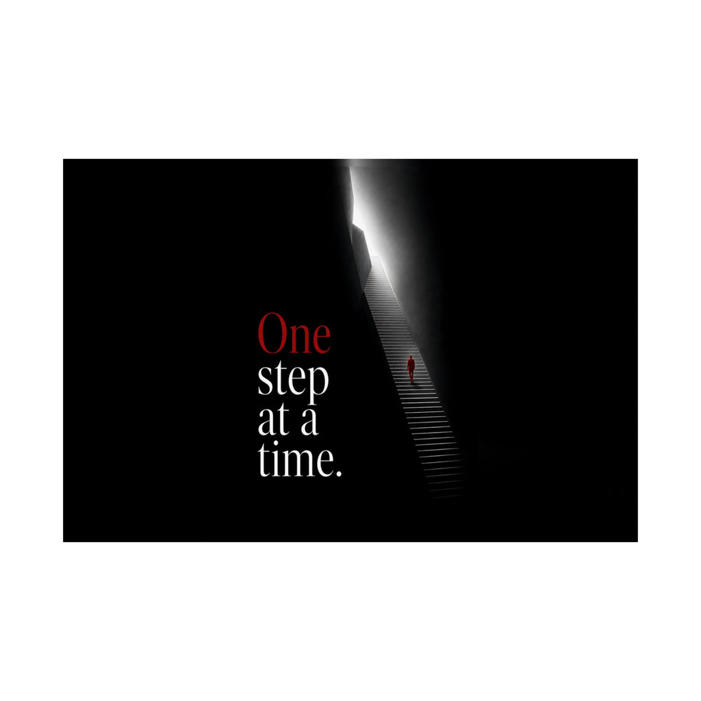One Step at a Time - Office Wall Art | Matte Poster (Landscape)