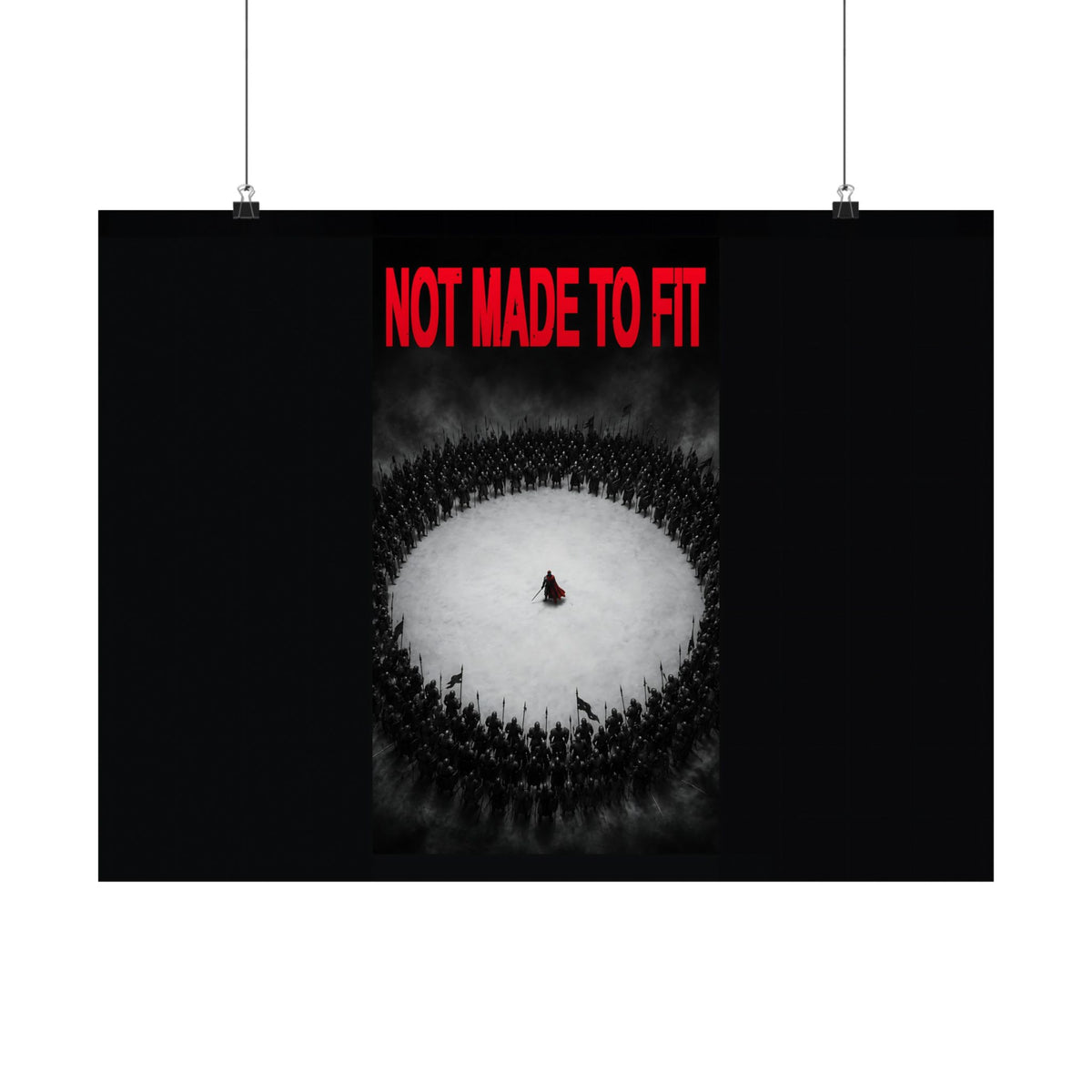 Not Made to Fit - Motivational Wall Art | Matte Poster (Landscape)