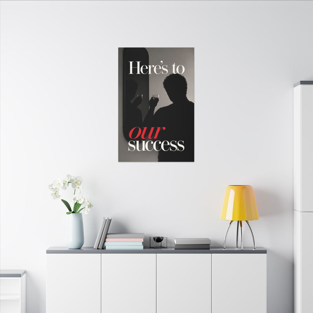 Here's To Our Success - Man Cave Wall Art | Canvas