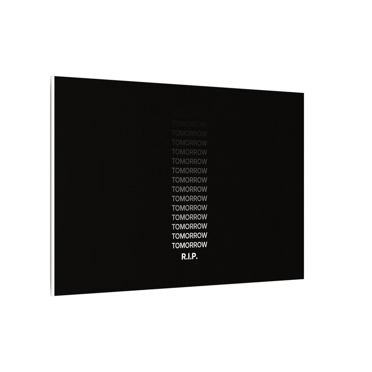 RIP Tomorrow Black - Motivational Typography Poster | Canvas (Landscape)