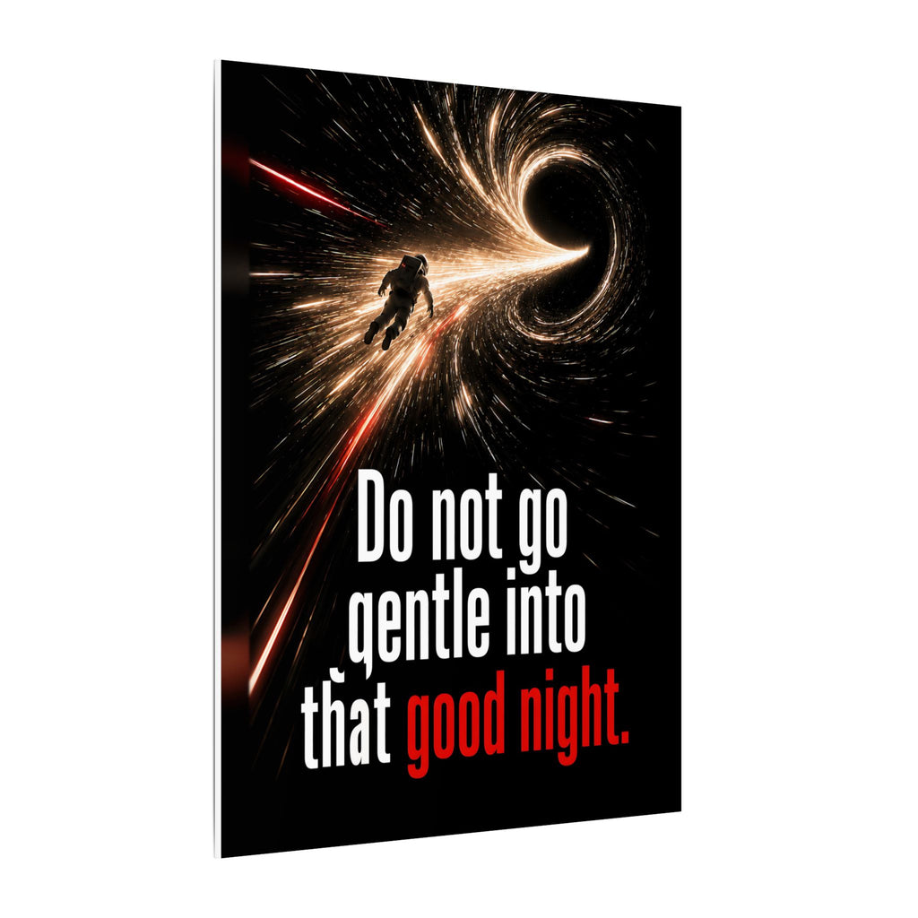 Do Not Go Gentle - Space Wall Art | Canvas