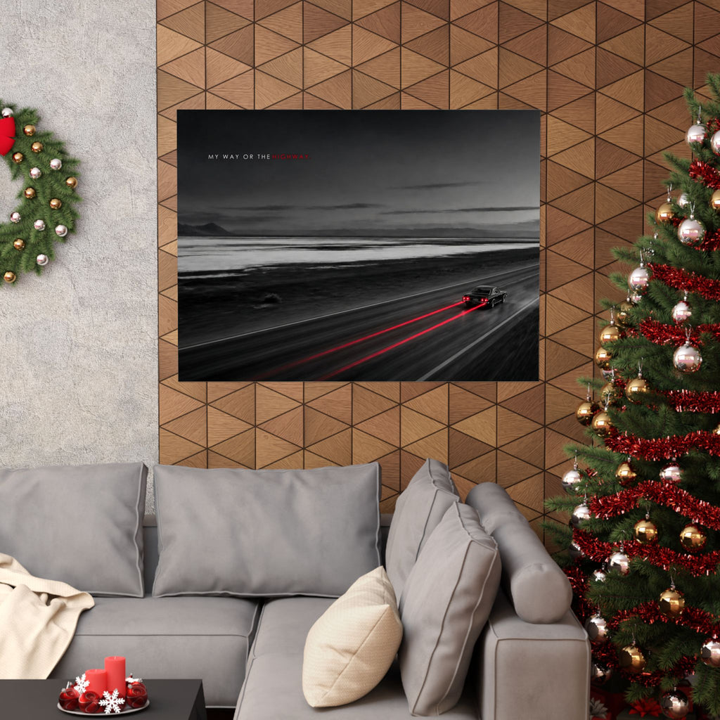My Way or the Highway - Car Wall Art | Matte Poster (Landscape)