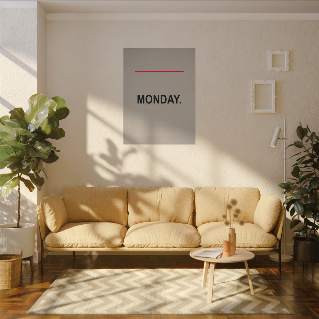 Monday - Office Wall Art | Canvas