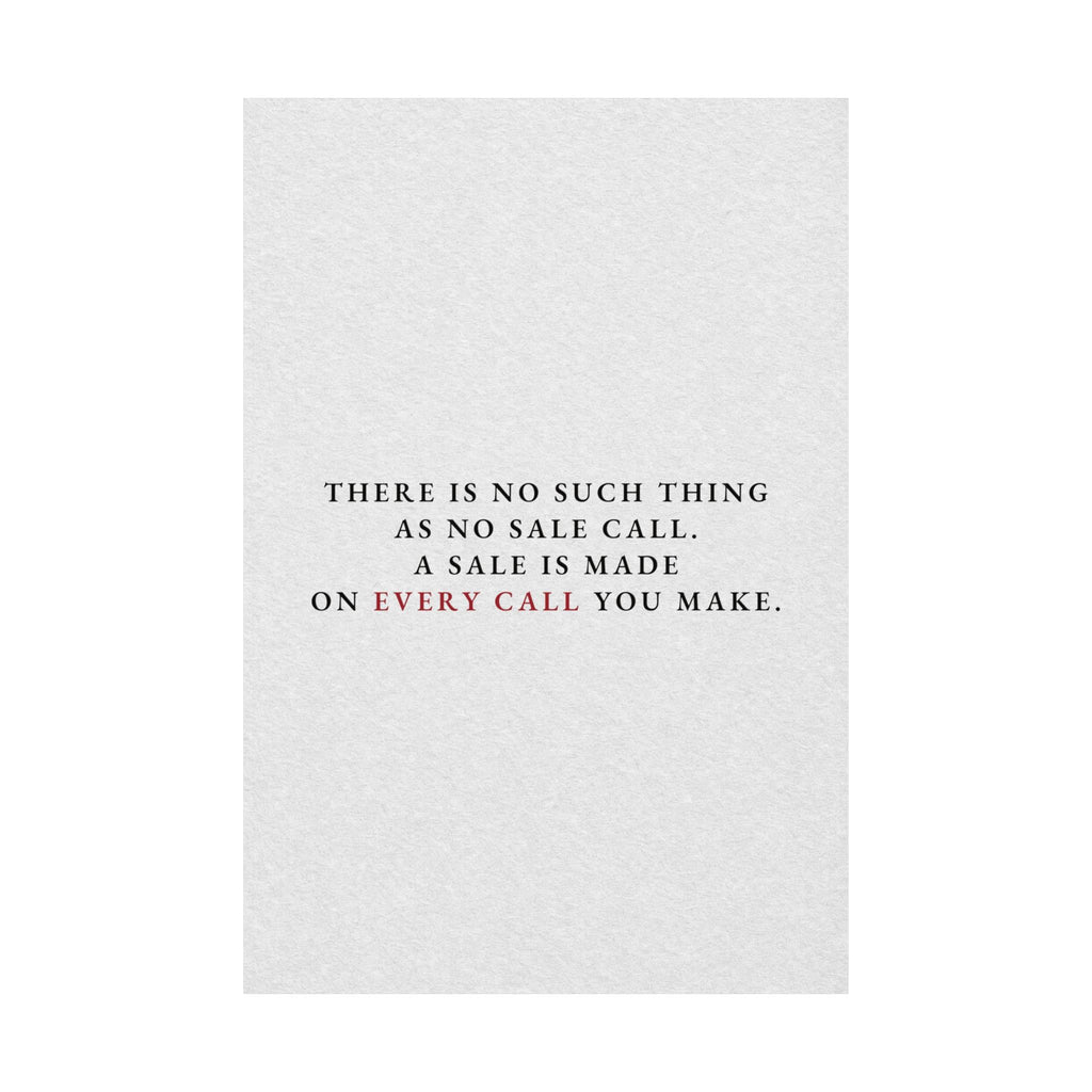 A Sale on Every Call - Office Wall Art Quotes | Matte Poster