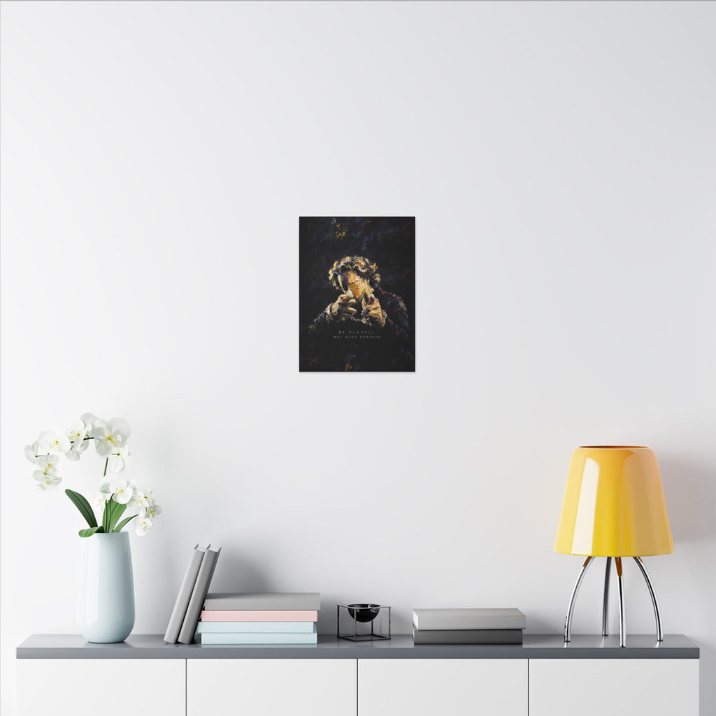 Be Playful But Also Serious - Office Wall Art | Canvas