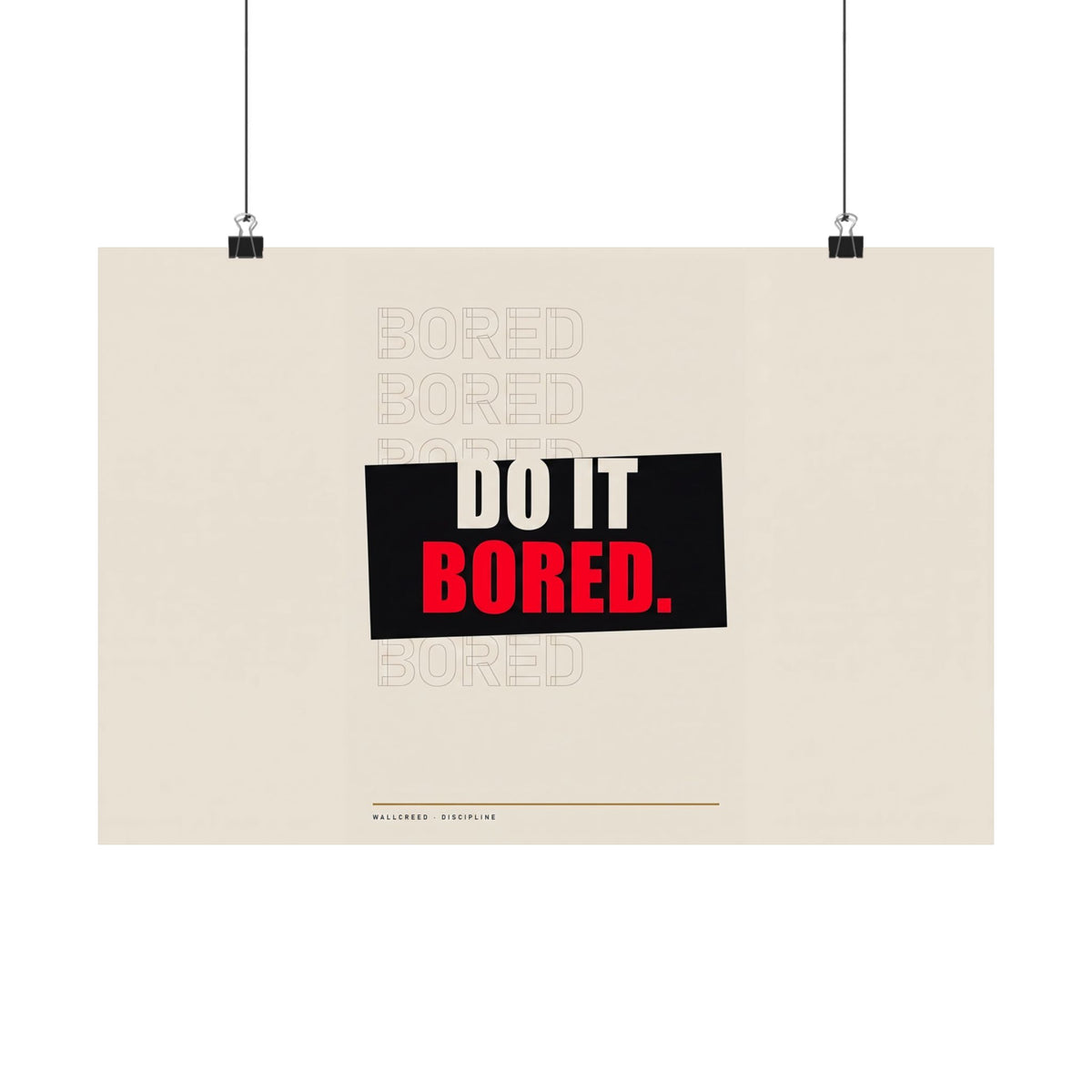 Do It Bored - Motivational Posters | Matte Poster (Landscape)