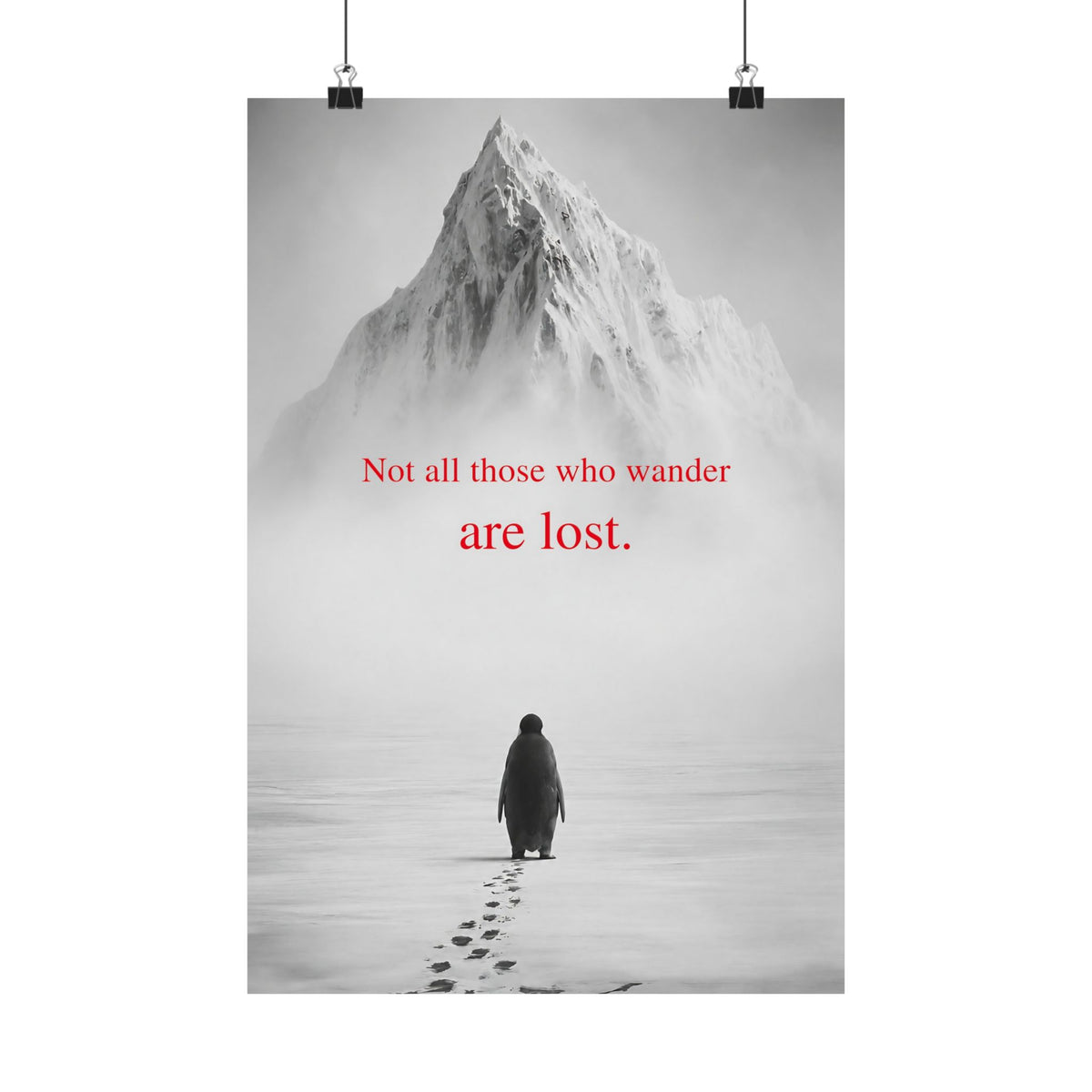 Not All Those Who Wander - Mountain Wall Art | Matte Poster