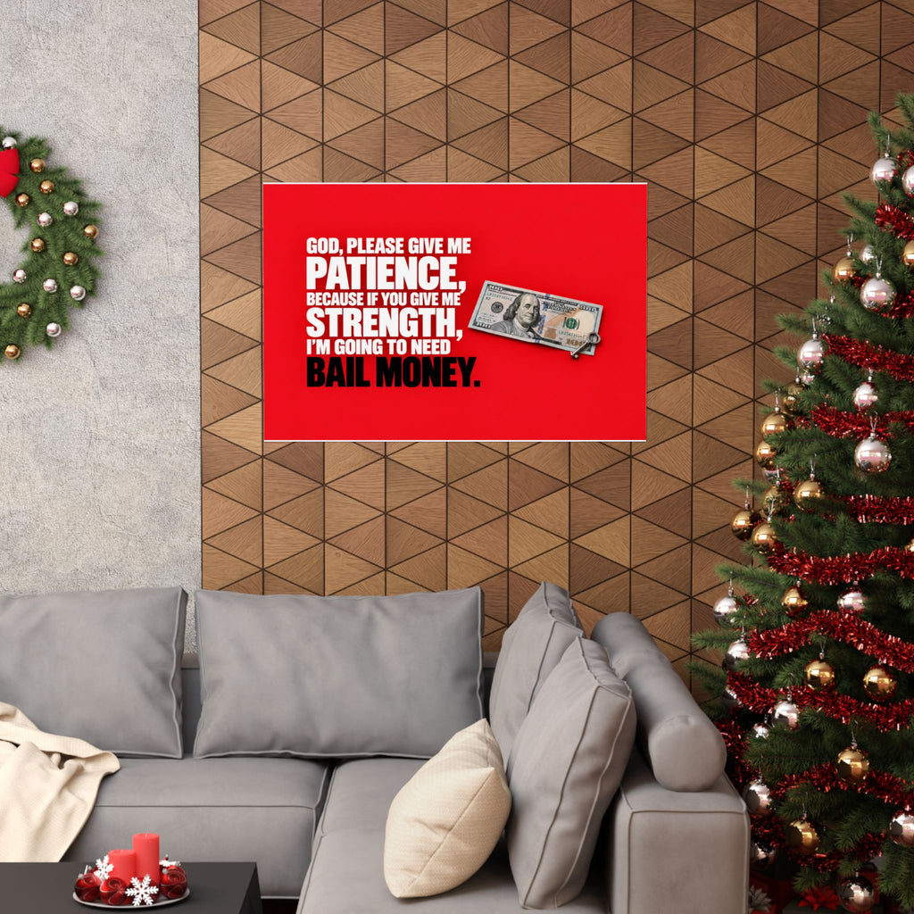 Bail Money - Meme Wall Art | Matte Poster (Landscape)