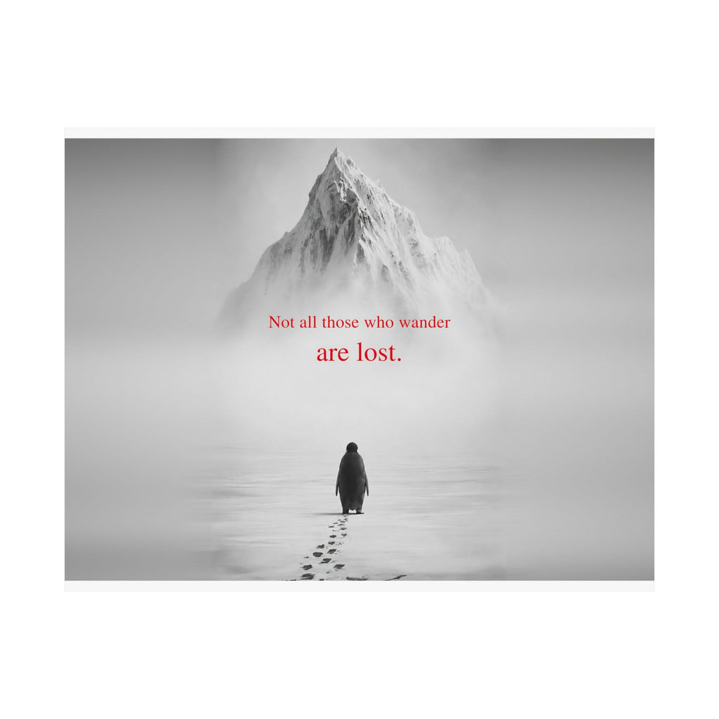 Not All Those Who Wander - Mountain Wall Art | Matte Poster (Landscape)