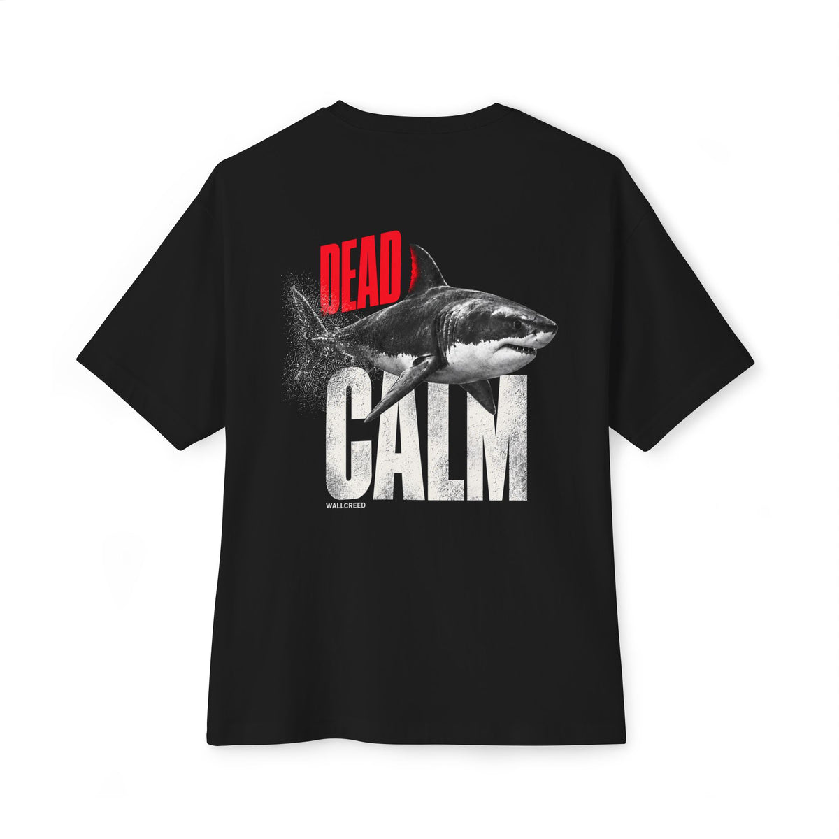 Dead Calm | Heavyweight Tee (Front + Back)
