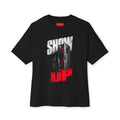 Show Up Anyway | Heavyweight Tee
