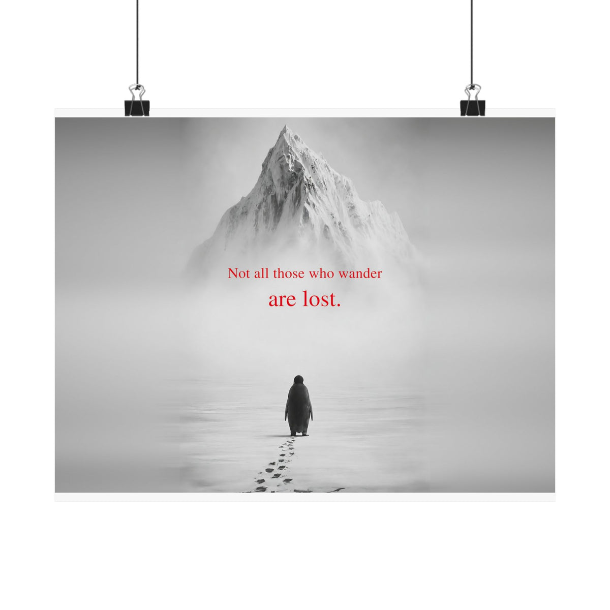Not All Those Who Wander - Mountain Wall Art | Matte Poster (Landscape)