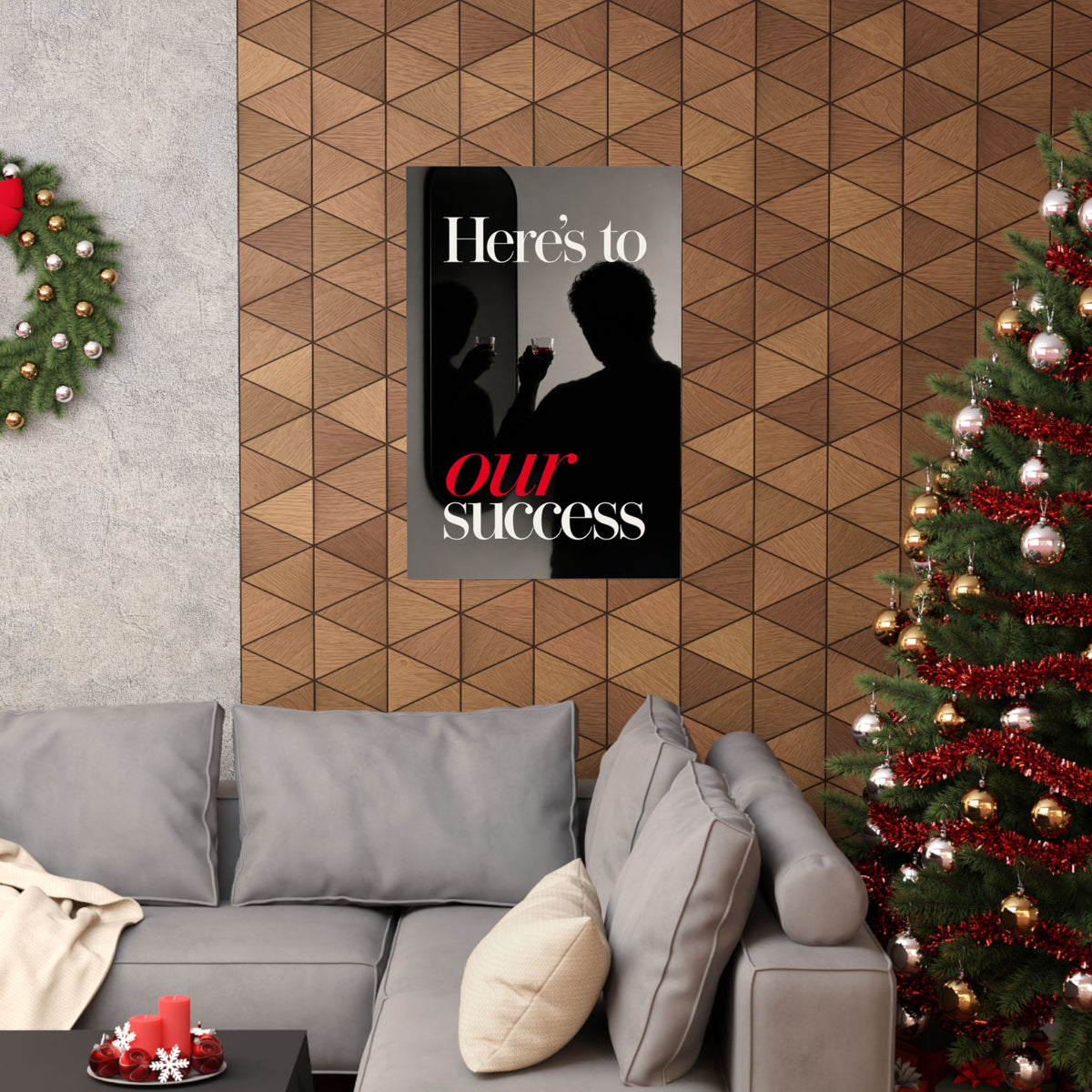 Here's To Our Success - Man Cave Wall Art | Matte Poster