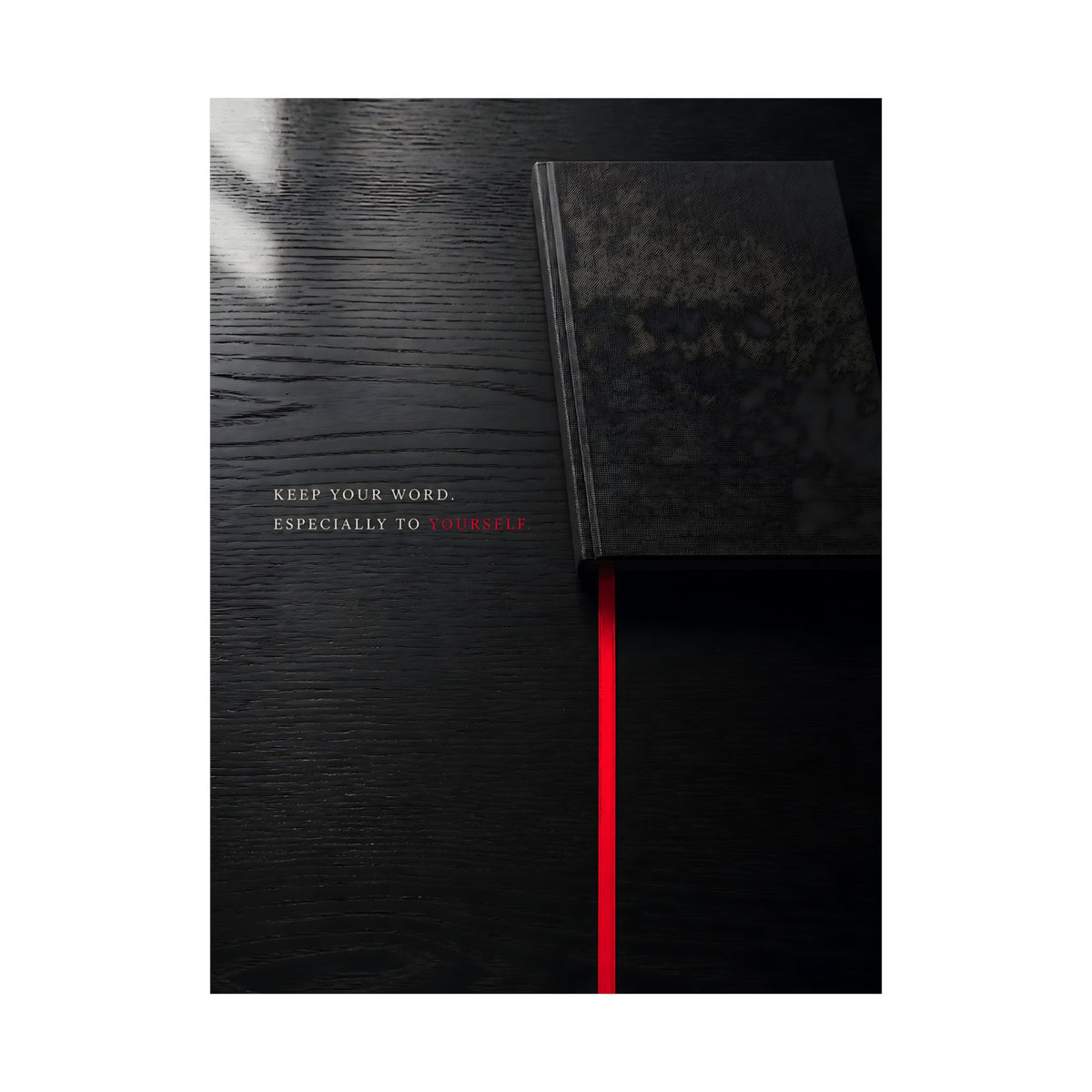 Keep Your Word - Quote Wall Art | Matte Poster