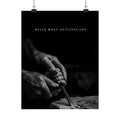 Build What Outlives You - Motivational Posters | Matte Poster