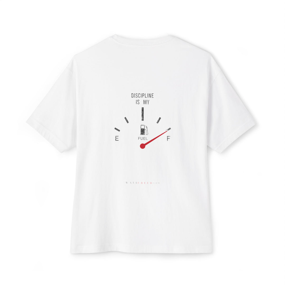 Discipline Is My Fuel | Heavyweight Tee (Front + Back)
