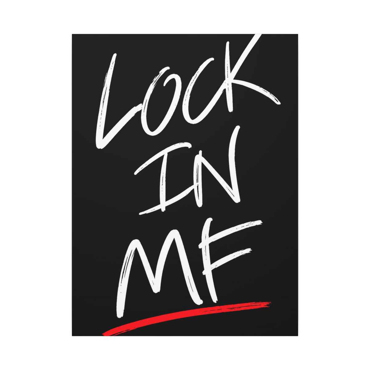 Lock In - Motivational Wall Art | Canvas