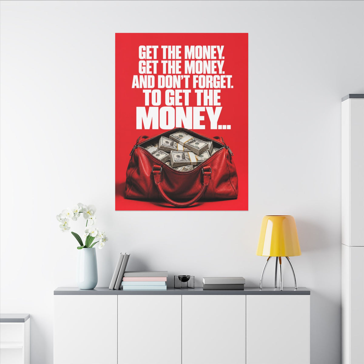 Get the Money - Money Wall Art | Canvas