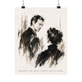 Frankly My Dear - Romantic Noir Wall Art | Matte Poster