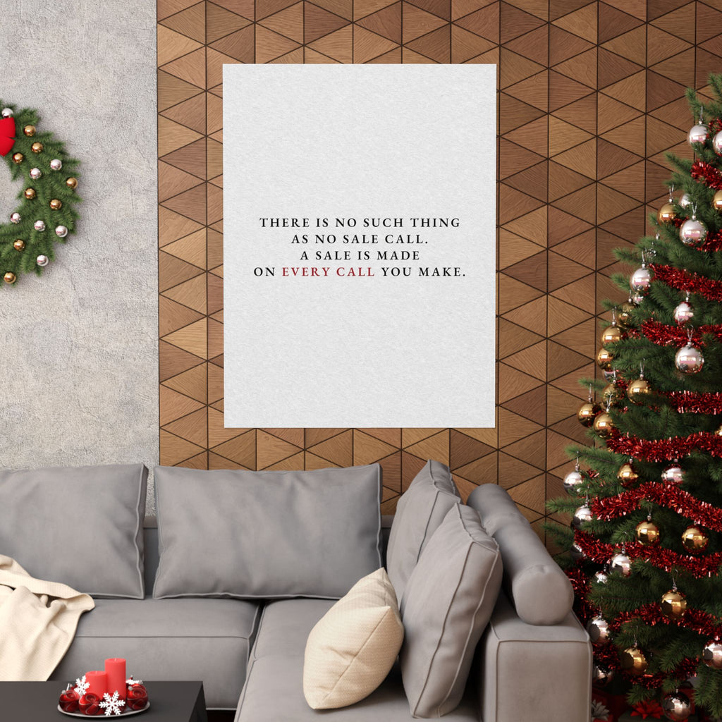 A Sale on Every Call - Office Wall Art Quotes | Matte Poster